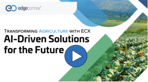 EdgeConneX logo, "Transforming Agriculture with ECX. AI-Driven Solutions for the Future"