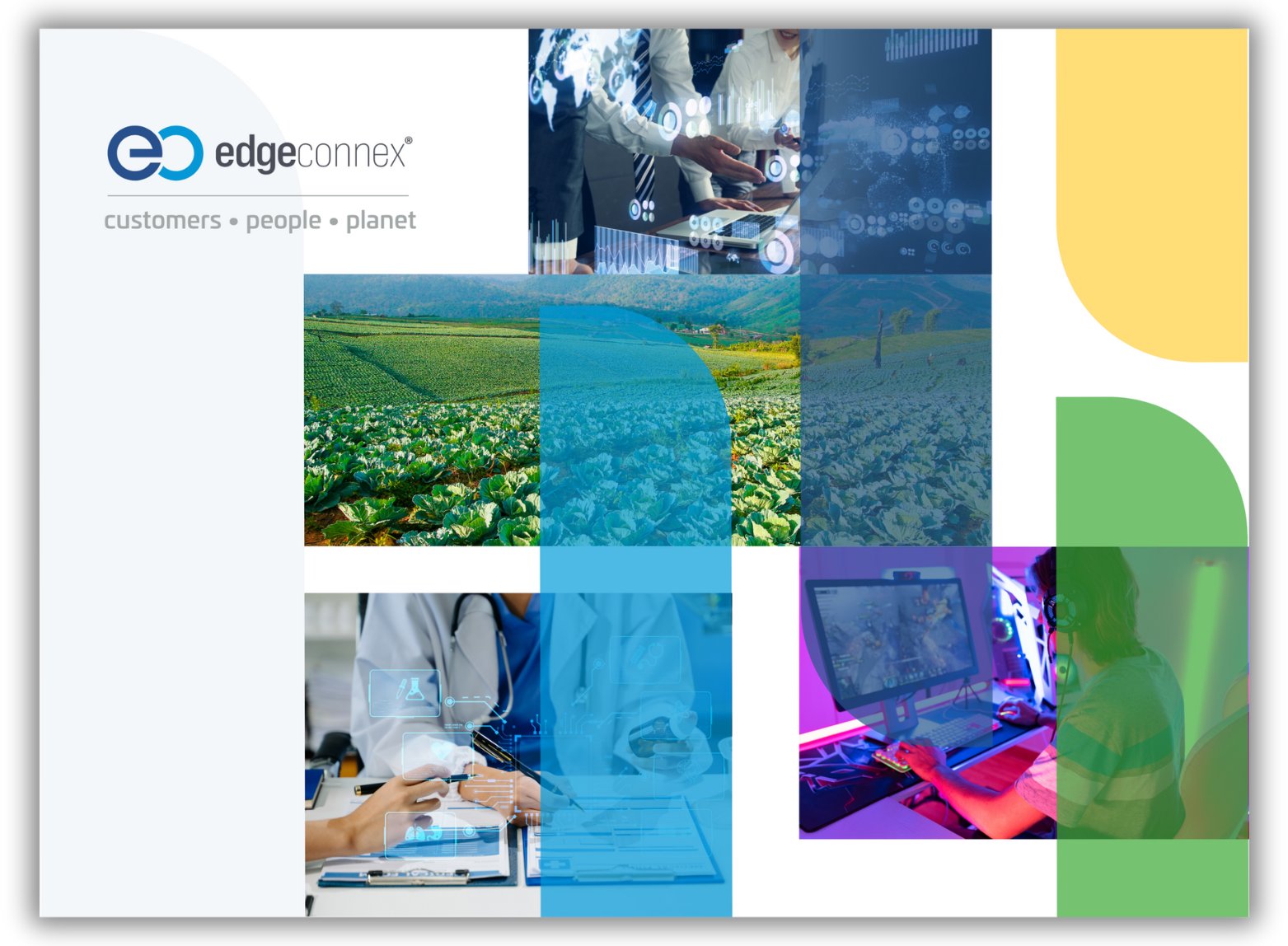 EdgeConneX logo, customers, people, planet, technology and agriculture images
